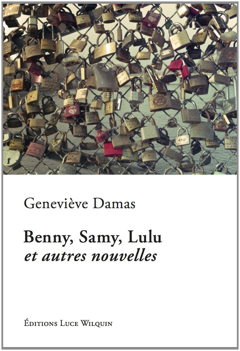 Benny, Samy, Lulu et autres nouvelles